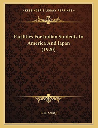 Facilities For Indian Students In America And Japan (1920)