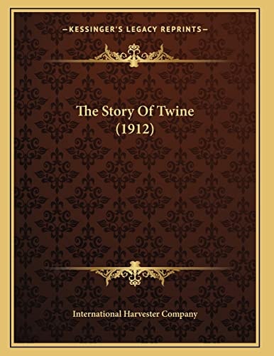 The Story Of Twine (1912)