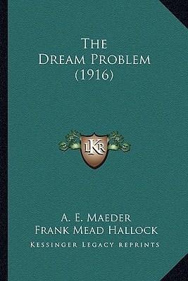 The Dream Problem (1916)