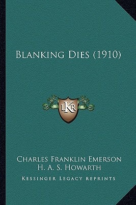Blanking Dies (1910)