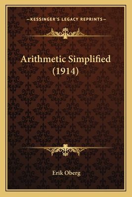 Arithmetic Simplified (1914)