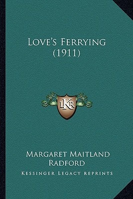 Love's Ferrying (1911)