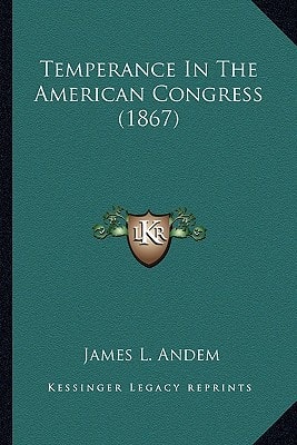 Temperance In The American Congress (1867)