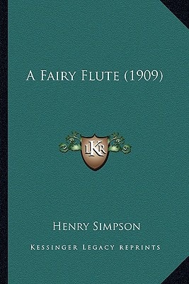 A Fairy Flute (1909)