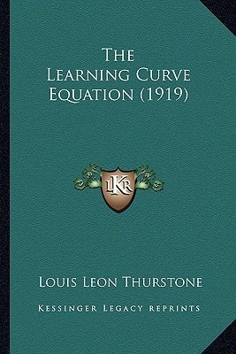 The Learning Curve Equation (1919)