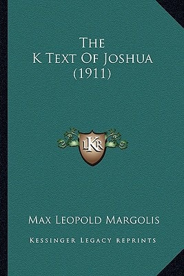 The K Text Of Joshua (1911)