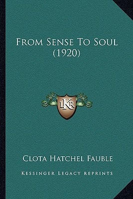 From Sense To Soul (1920)