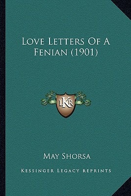 Love Letters Of A Fenian (1901)