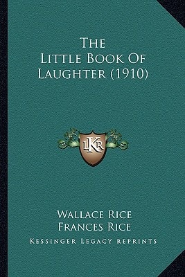 The Little Book Of Laughter (1910)
