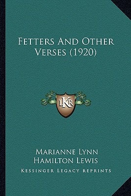 Fetters And Other Verses (1920)