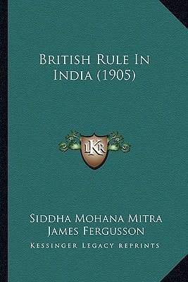 British Rule In India (1905)