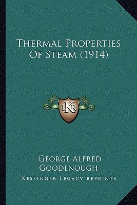 Thermal Properties Of Steam (1914)