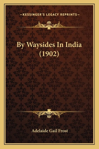 By Waysides In India (1902)
