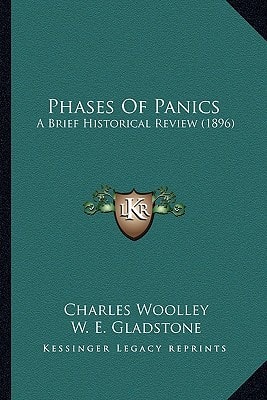 Phases Of Panics: A Brief Historical Review (1896)