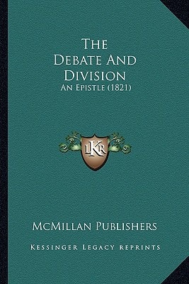 The Debate And Division: An Epistle (1821)