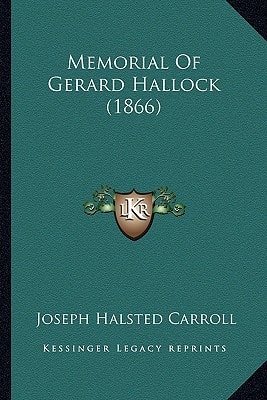 Memorial Of Gerard Hallock (1866)
