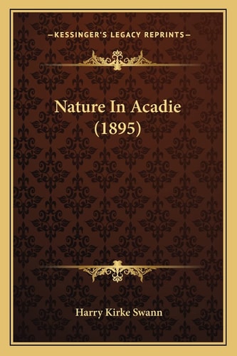 Nature In Acadie (1895)