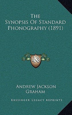 The Synopsis Of Standard Phonography (1891)
