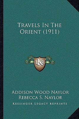 Travels In The Orient (1911)