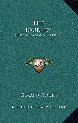 The Journey: Odes And Sonnets (1921)