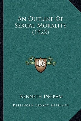 An Outline Of Sexual Morality (1922)