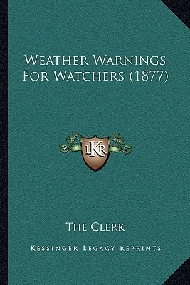 Weather Warnings For Watchers (1877)