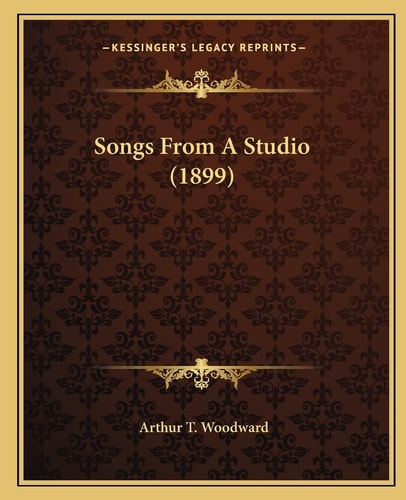 Songs From A Studio (1899)