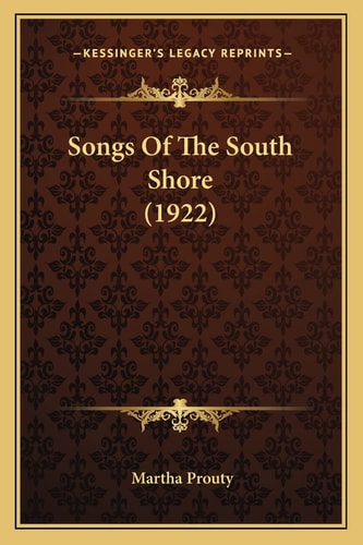 Songs Of The South Shore (1922)