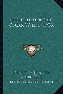 Recollections Of Oscar Wilde (1906)