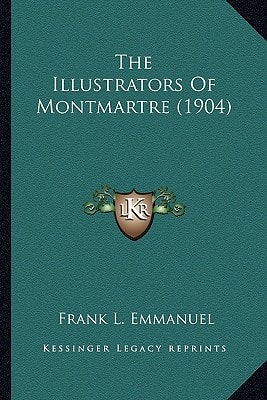 The Illustrators Of Montmartre (1904)