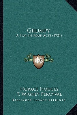 Grumpy: A Play In Four Acts (1921)