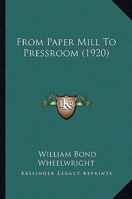 From Paper Mill To Pressroom (1920)