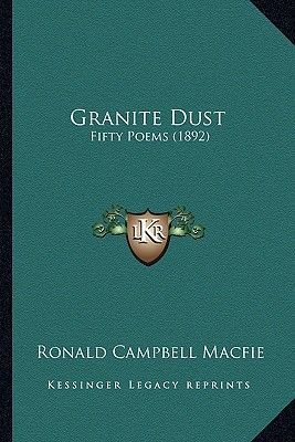 Granite Dust: Fifty Poems (1892)
