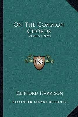 On The Common Chords: Verses (1895)