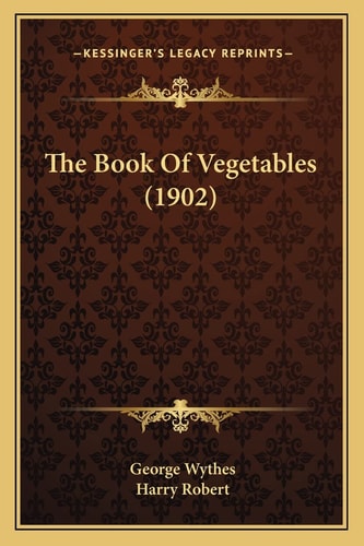 The Book Of Vegetables (1902)
