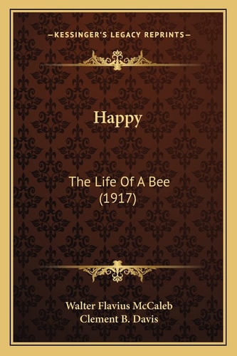 Happy: The Life Of A Bee (1917)