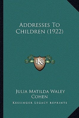 Addresses To Children (1922)
