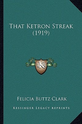That Ketron Streak (1919)