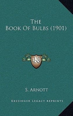 The Book Of Bulbs (1901)