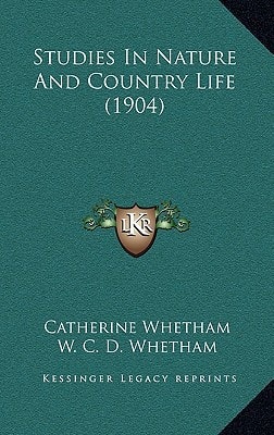 Studies In Nature And Country Life (1904)