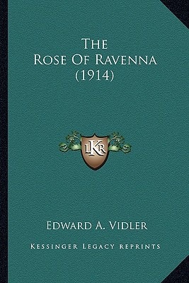 The Rose Of Ravenna (1914)
