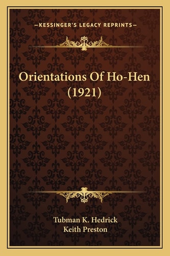 Orientations Of Ho-Hen (1921)