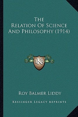 The Relation Of Science And Philosophy (1914)
