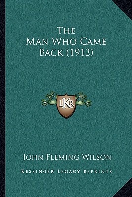 The Man Who Came Back (1912)