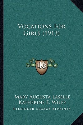Vocations For Girls (1913)