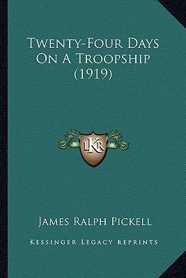 Twenty-Four Days On A Troopship (1919)