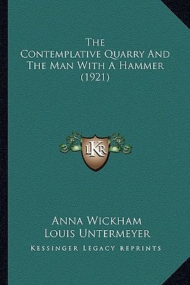 The Contemplative Quarry And The Man With A Hammer (1921)