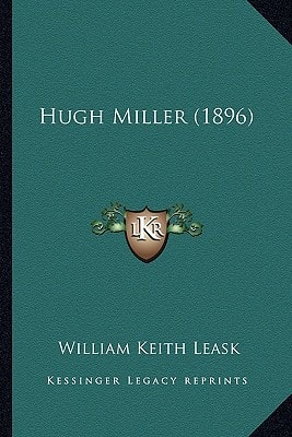 Hugh Miller (1896)