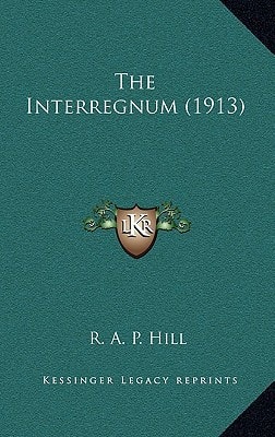 The Interregnum (1913)