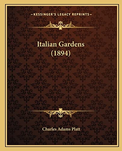 Italian Gardens (1894)